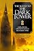 The Road to the Dark Tower: Exploring Stephen King's Magnum Opus by Bev Vincent
