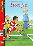 J'Aime Lire: Hors Jeu (French Edition) by Roland ; Millet, Claude ; Millet, Godel (2006-04-01) by Claude ; Millet, Godel Roland ; Millet