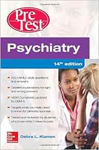 Psychiatry Pretest Self Assessment And Review 14th