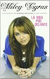 La vida por delante (Spanish Edition)