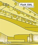Flash XML StudioLab by Ian Tindale (2001-10-01) by 