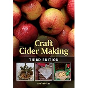 Craft Cider Making: Third Edition
