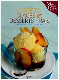 Sorbets, glaces et desserts frais