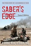 Saber&rsquo;s Edge: A Combat Medic in Ramadi, Iraq