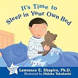 It's Time to Sleep in Your Own Bed (The Transition Times Series)