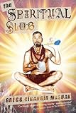 The Spiritual Slob by 
