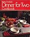 Betty Crocker's Dinner For Two Cookbook by 
