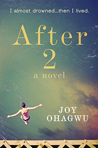 After 2 : A Contemporary Christian Inspirational Series (Book #2)