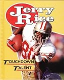 Jerry Rice: Touchdown Talent (Achievers) by 