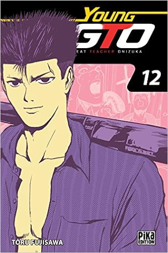 Gto Young Gto T12 Amazonca Toru Fujisawa Books