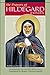 Prayers of Hildegard of Bingen: Edited by Walburga Storch, O.S.B. by 