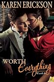 Worth Everything (Worth It Book 4)