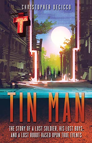 Tin Man by Christopher Decicco, Judah, Solomon
