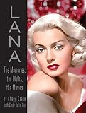 LANA: The Memories, the Myths, the Movies by