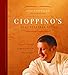 Cioppino's Mediterranean Grill: A Lifetime of Excellence in the Kitchen by Pino Posteraro, Gérard Boyer