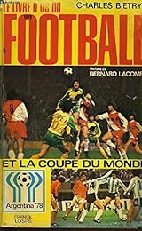 Le Livre D'or Du Football 1978