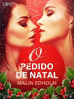 Livro O Pedido de Natal - Conto Erótico (LUST)