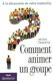 Comment animer un groupe
