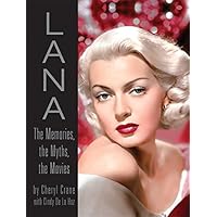 LANA: The Memories, the Myths, the Movies