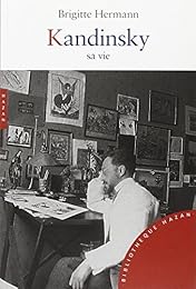 Kandinsky, sa vie