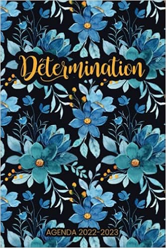 Agenda Calendrier Lunaire 2023 Amazon.com: Détermination - Agenda 2022-2023: Carnet Planificateur  Semainier Simple Et Pratique | Sur 24 Mois, De Janvier 2022 À Décembre 2023  | Une Semaine 1 ... Mensuel, Todo List, Notes (French Edition):  9798462424199: Utiles, Mes Cahiers: Books