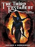 The Third Testament: Book I: The Lion Awakes by 
