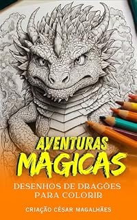 Livro AVENTURAS MÁGICAS: Desenhos de Dragões para Colorir