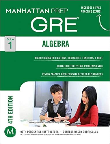 GRE Algebra Strategy Guide (Manhattan Prep GRE Strategy Guides)