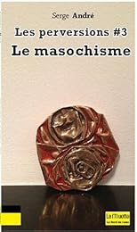 Le  masochisme