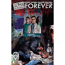 Pilot Season: Forever #1 (Pilot Season 2010)