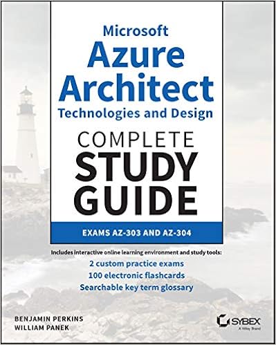 Amazon Com Microsoft Azure Architect Technologies And Design Complete Study Guide Exams Az 303 And Az 304 Perkins Benjamin Panek William Books Amazon Com Microsoft Azure Architect Technologies And Design Complete Study Guide Exams Az 303 And Az 304 Perkins Benjamin Panek William Books