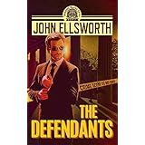 The Defendants (Thaddeus Murfee Legal Thriller Series Book 1)