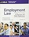 Employment Law: The Essential HR Desk Reference