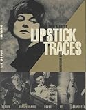 Lipstick Traces : Une histoire secrète du vingtième siècle by