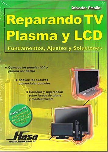 Reparando TV Plasma y LCD Fundamentos, Ajustes y Soluciones (Spanish)