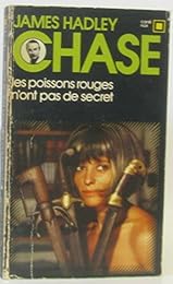 Les poissons rouges n'ont pas de secret