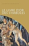 Le livre d'or des symboles by