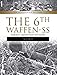The 6th Waffen-SS Gebirgs (Mountain) Division 