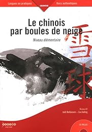 Le  chinois par boules de neige