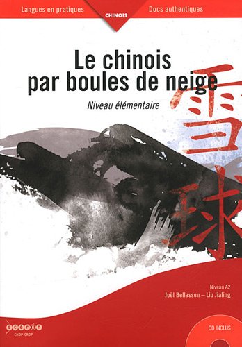 Le  chinois par boules de neige