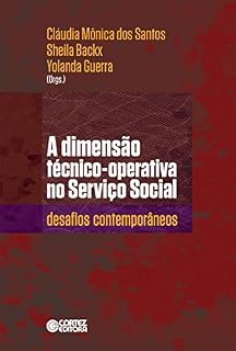 Livro A dimensão técnico-operativa no Serviço Social: desafios contemporâneos