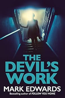 The Devil's Work by [Edwards, Mark]