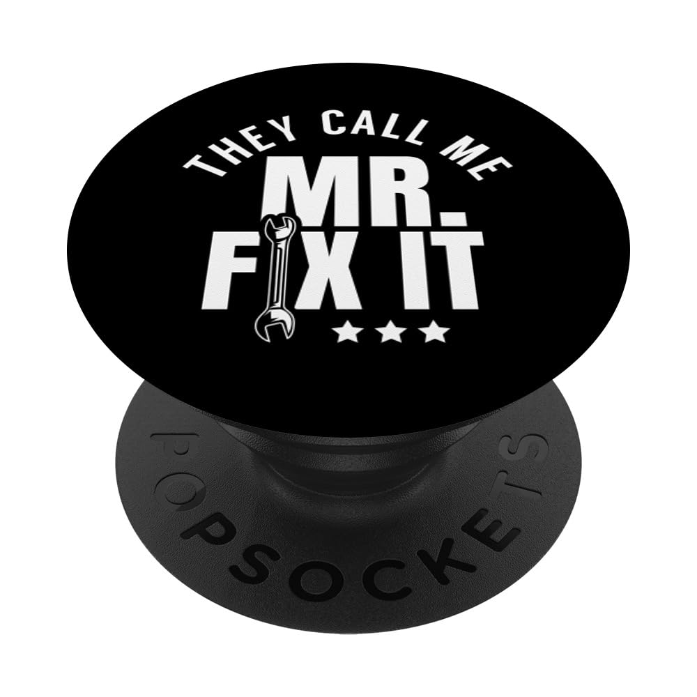 They Call Me Mr Fix It Handyman Overhaul Repair Fixing PopSockets Adhesive PopGrip