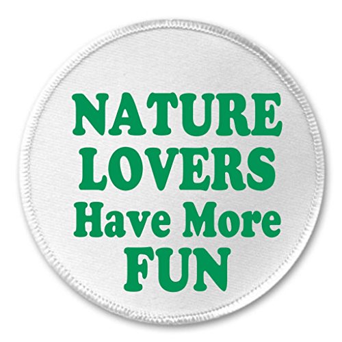 A&T Designs Nature Lovers Have More FUN 3" Sew On Patch Love Earth Environment