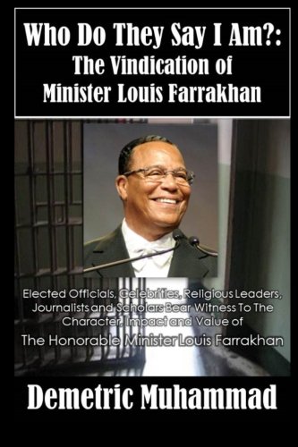 Louis Farrakhan Quotes On Love Amazon.com: Who Do They Say I Am: The Vindication Of Minister Louis  Farrakhan: 9780989977449: Muhammad, Demetric: Books