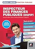 Inspecteur des finances publiques (DGFIP) : Concours externe, interne, examen professionnel, Catégo by 