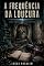 Livro A Frequência da Loucura (Universo Anthares Livro 17)