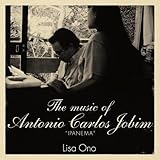 The music of Antonio Carlos Jobim "IPANEMA"