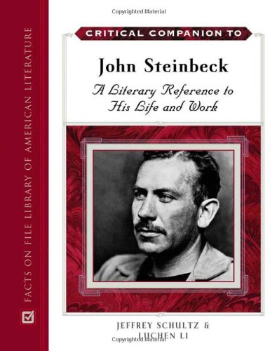 John Steinbeck: A Literary Reference to His Life and Work (Literary A to Z Series) by Jeffrey Schultz, Luchen Li