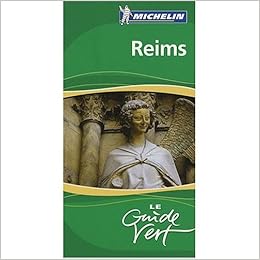 Michelin Green Guide Reims France Routes Du Champagne